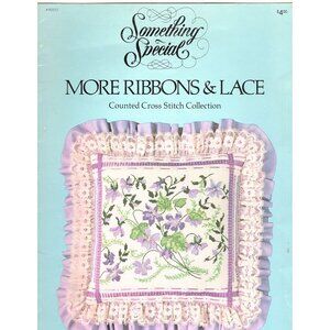 Something Special More Ribbons and Lace Vintage Cross Stitch Pattern Book